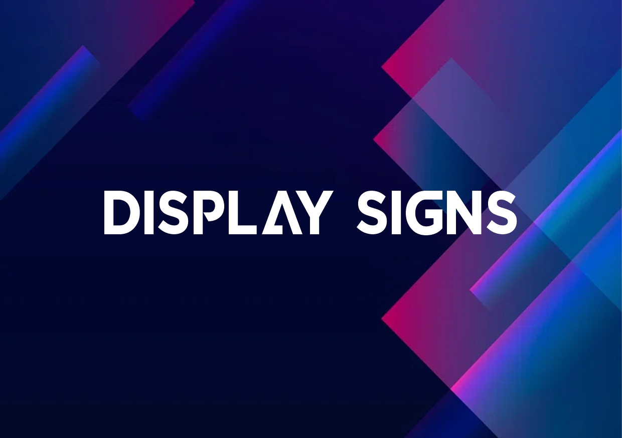 Display Signs